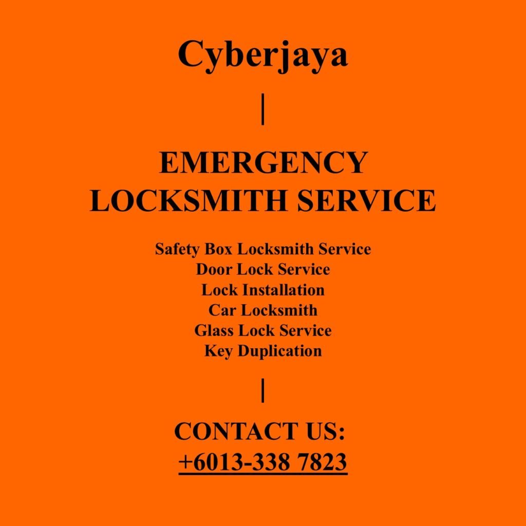 Cyberjaya Emergency Locksmith Near By