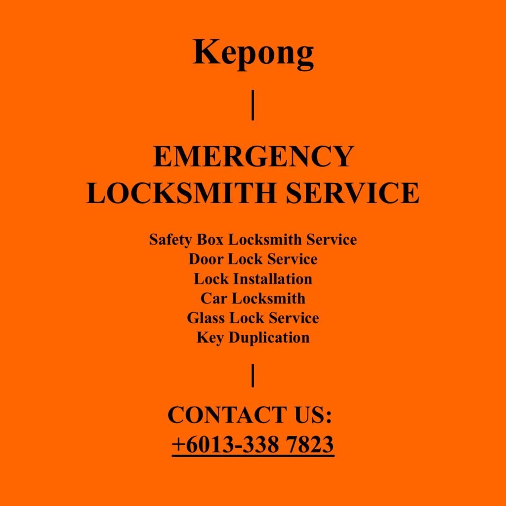Kepong Emergency Locksmith Near By