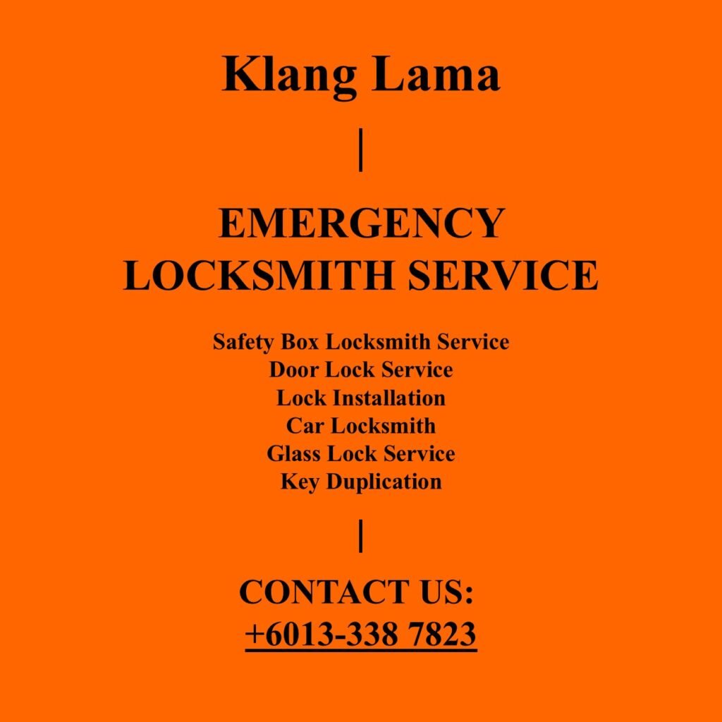 Klang Lama Emergency Locksmith Near By