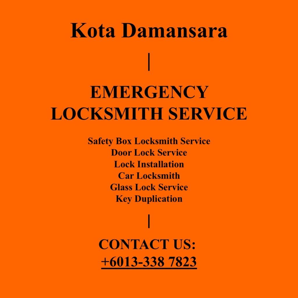 Kota Damansara Emergency Locksmith Near By