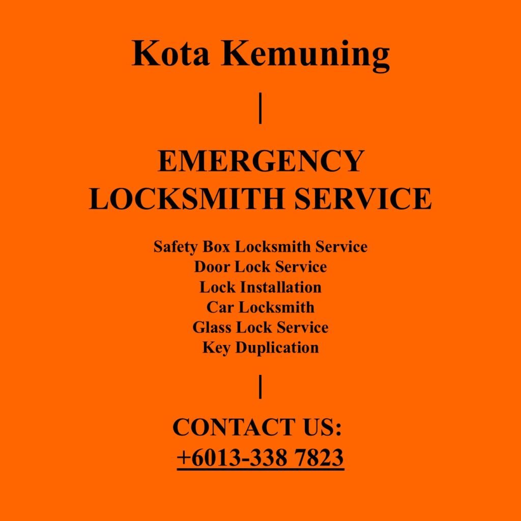 Kota Kemuning Emergency Locksmith Near By