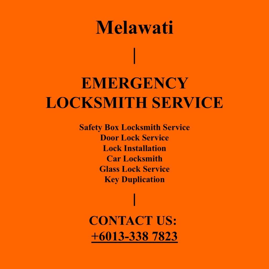 Melawati Emergency Locksmith Near By