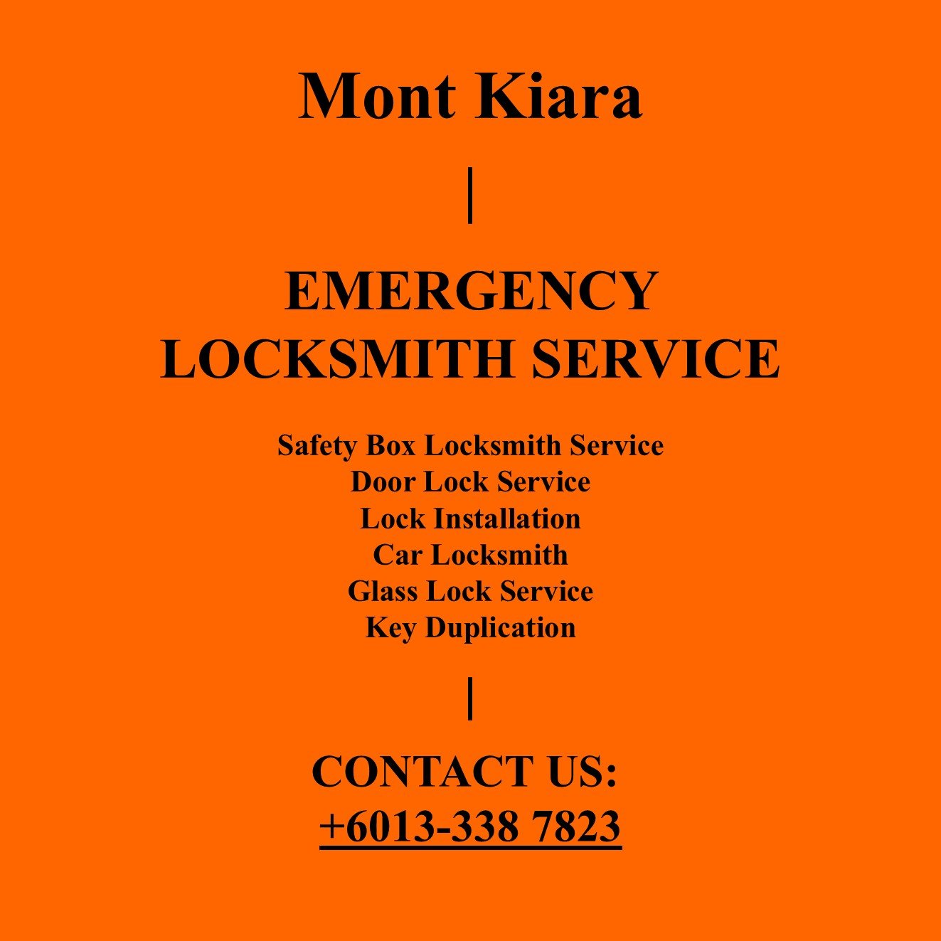 Mont Kiara Emergency Locksmith Near By