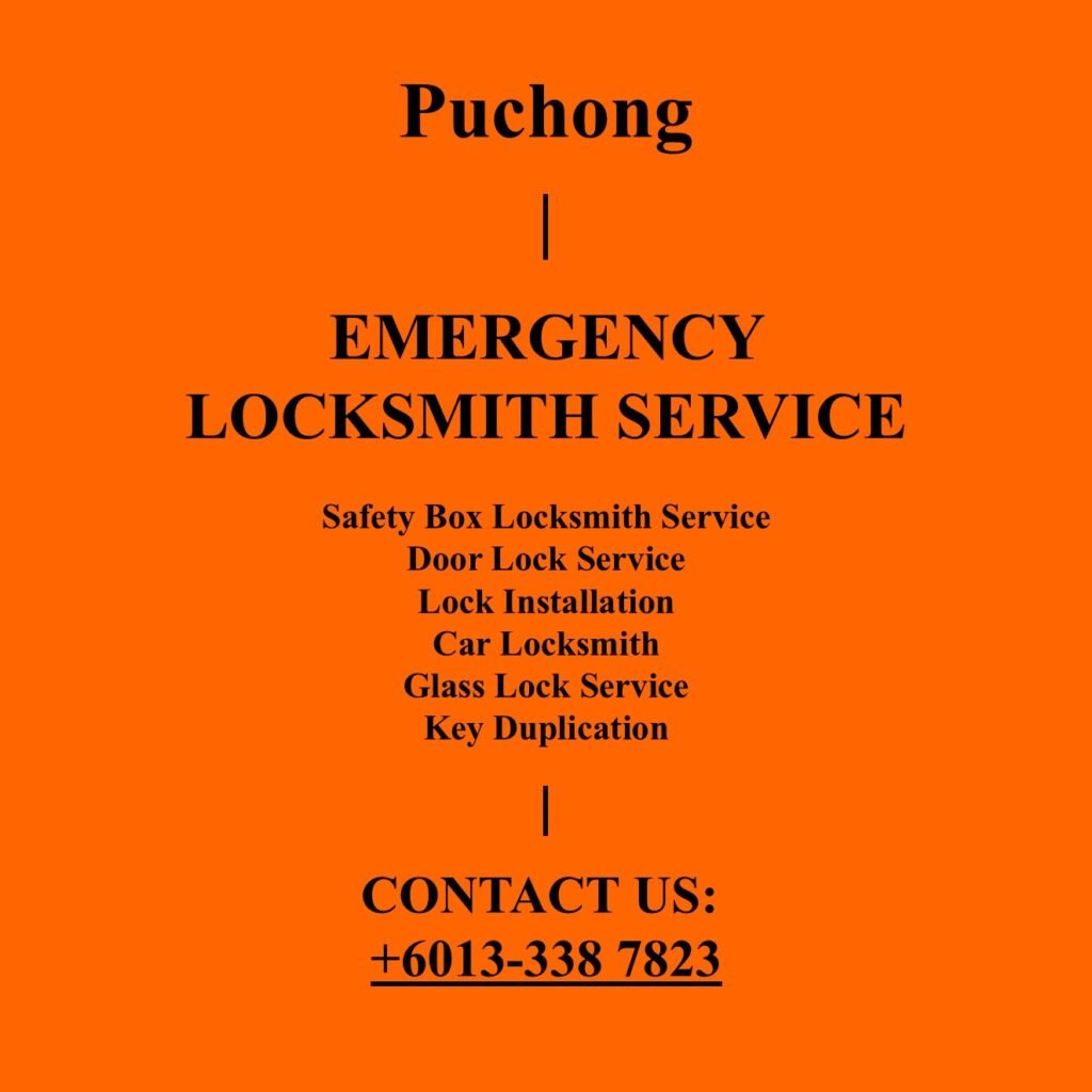 Puchong Emergency Locksmith Near By