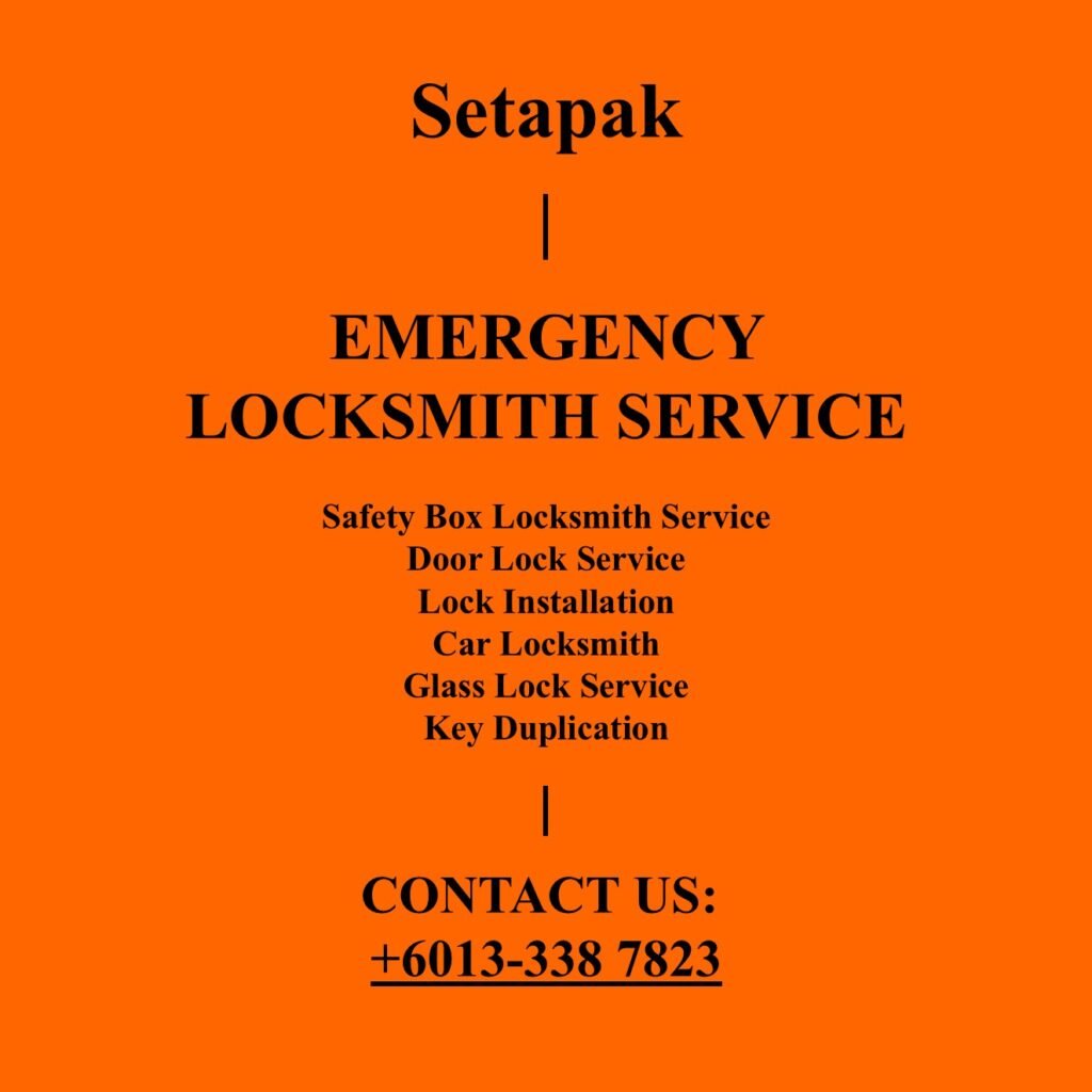 Setapak Emergency Locksmith Near By