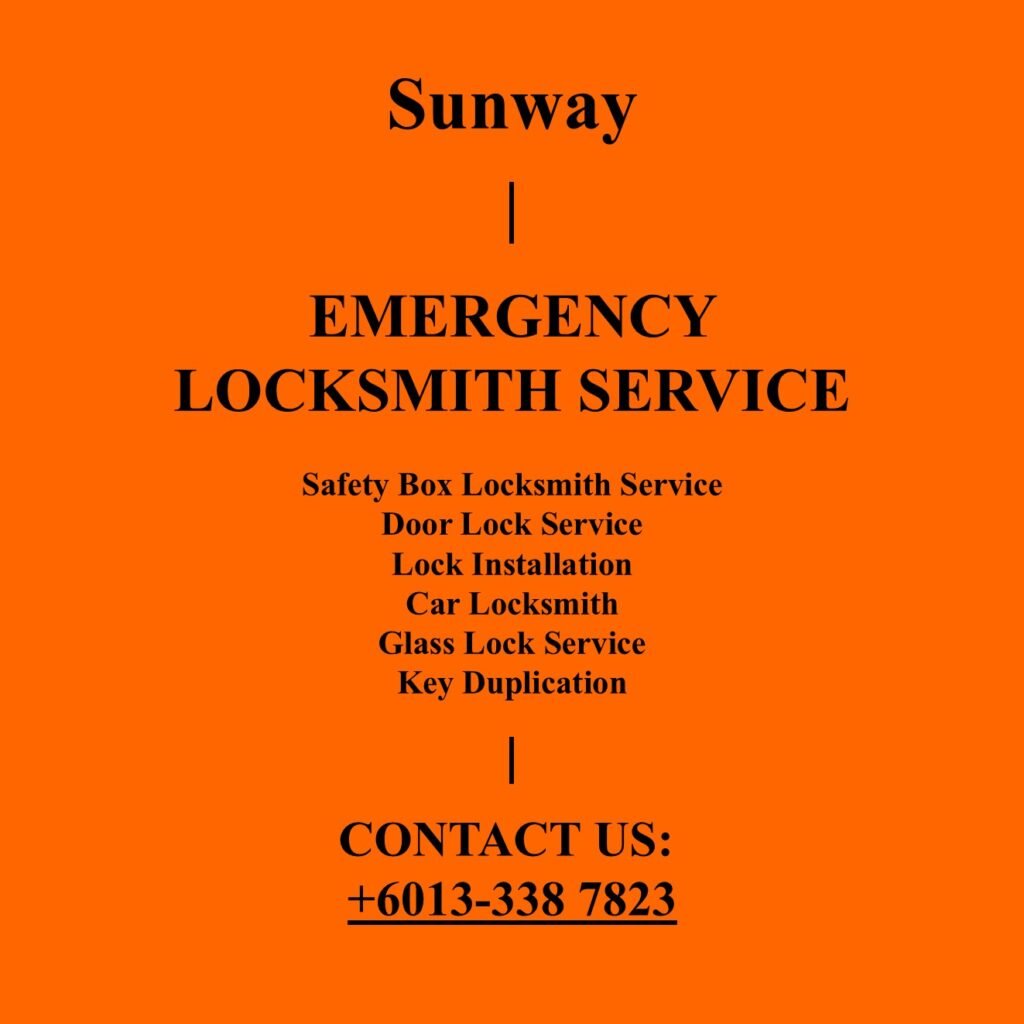 Sunway Emergency Locksmith Near By