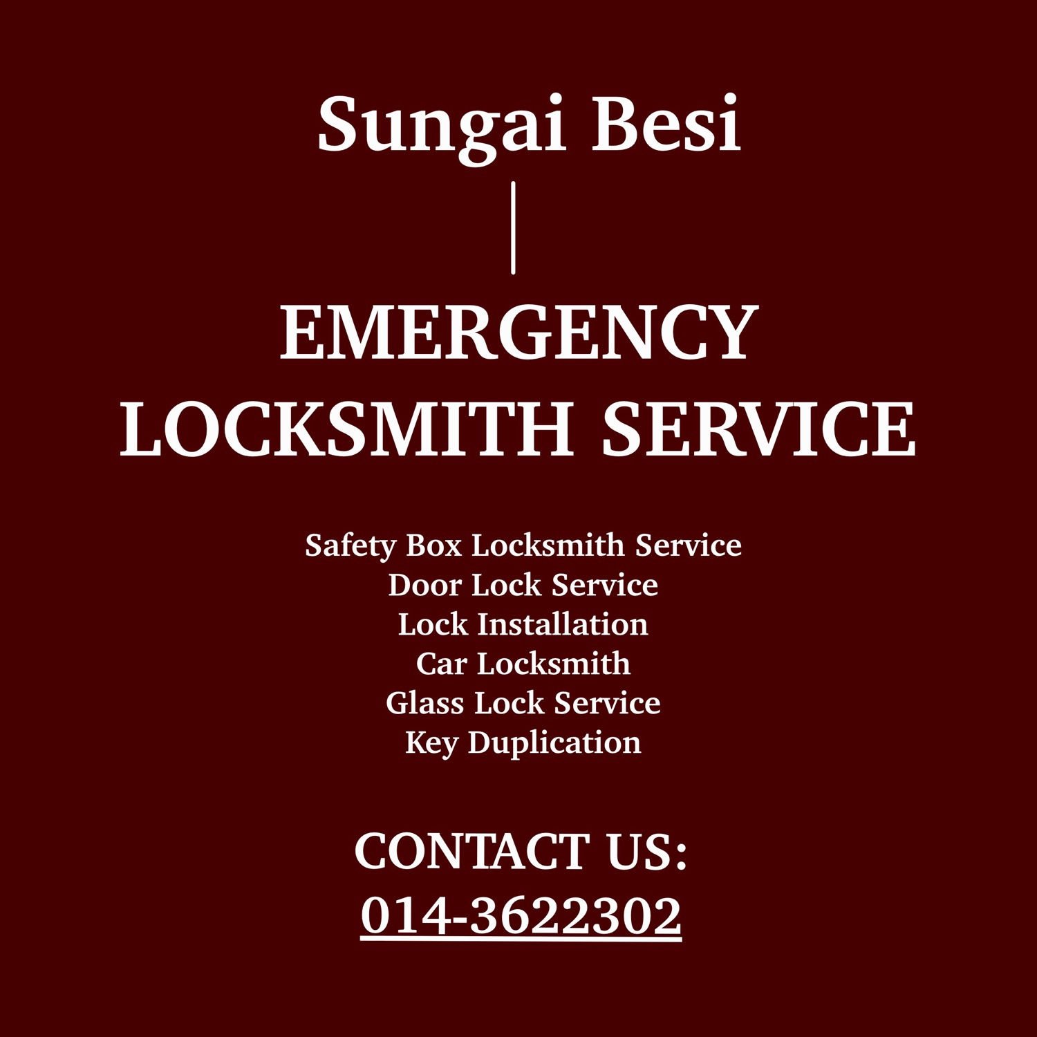 sungai besi emergency locksmith