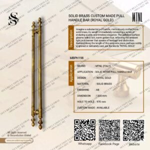 SOLID BRASS CUSTOM MADE PULL HANDLE BAR (ROYAL GOLD)