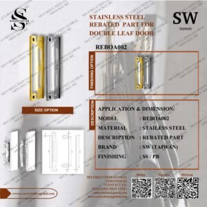 STAINLESS STEEL REBATED PART FOR DOUBLE LEAF DOOR