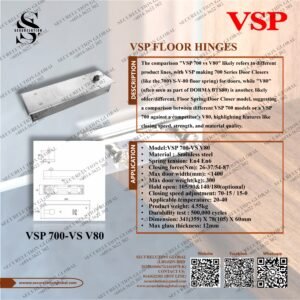 VSP FLOOR HINGES