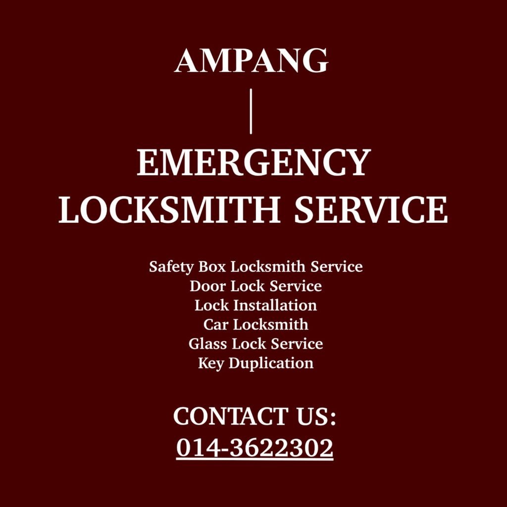 ampang emergency locksmith