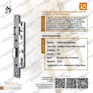 NARROW ENTRANCE MORTISE WITH SPECIAL SIZE (35 × 92) SS FINISHING