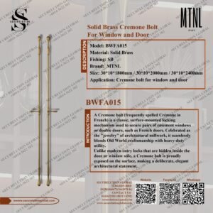 Solid Brass Cremone Bolt For Window and Door